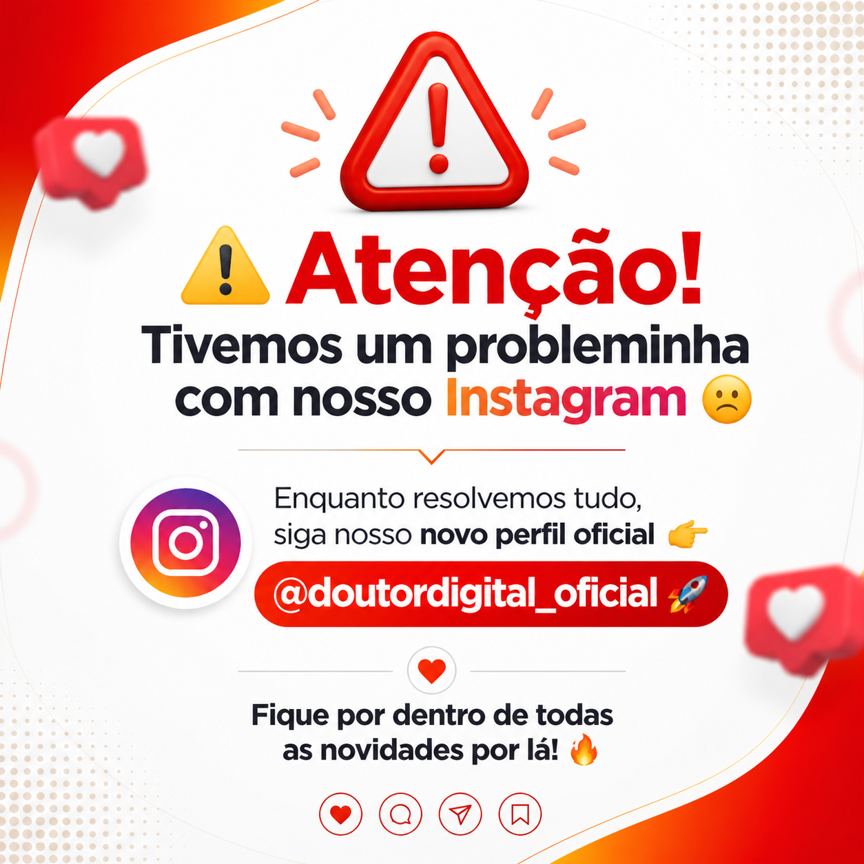 Aviso sobre novo Instagram oficial Doutor Digital