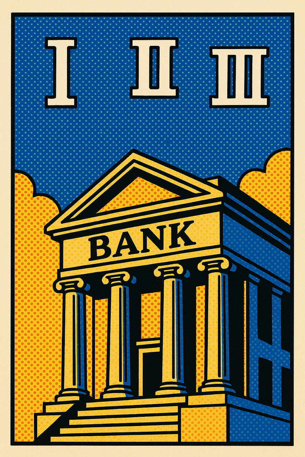 Roy Lichtenstein style pop art of a stone bank under a blue sky with floating Roman numerals I, II, III.