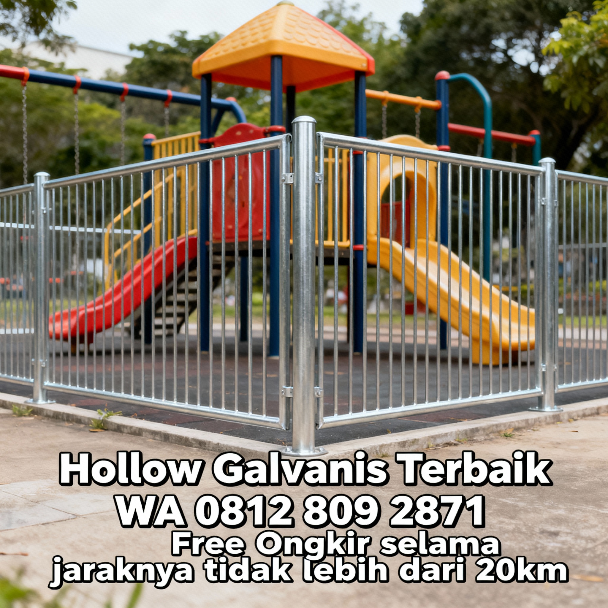 Hollow galvanis fence around children's playground with promotional text