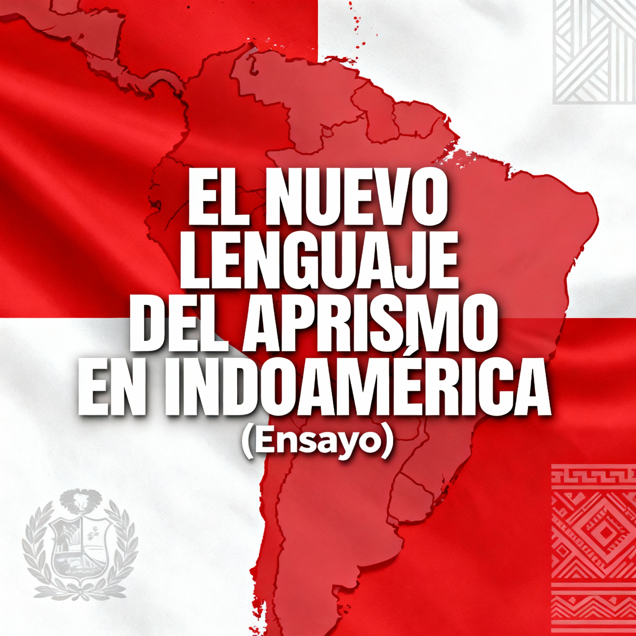 Image for 'EL NUEVO LENGUAJE DEL APRISMO EN INDOAMÉRICA (Ensayo)' with political and cultural symbolism